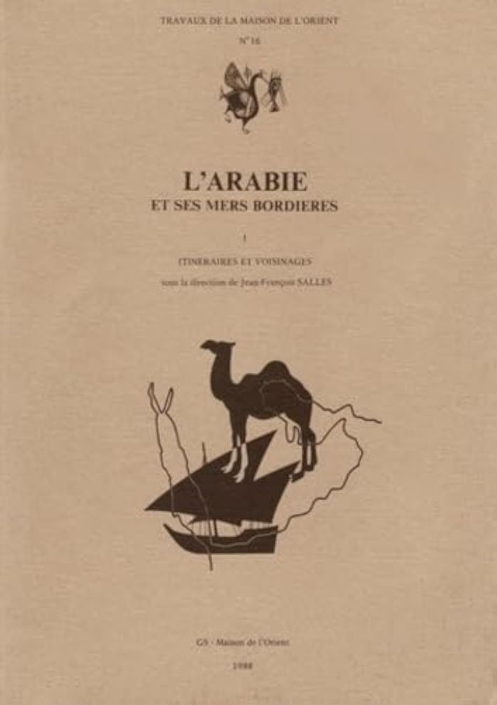 Couverture du livre « ARABIE ET SES MERS BORDIERES, I », librairie Les Contes Infusés à Corte