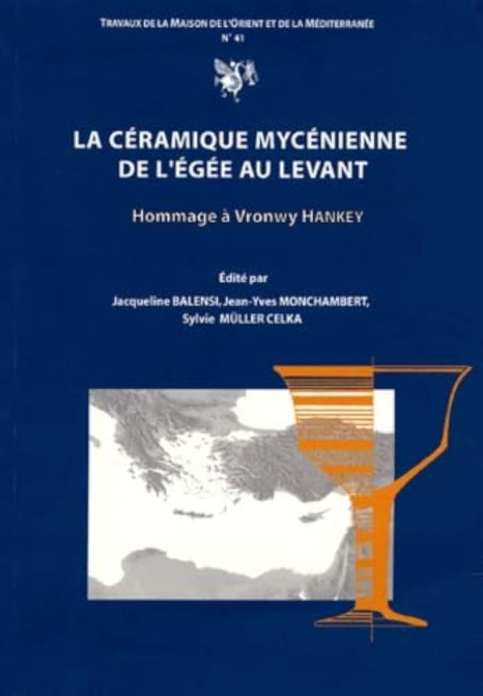 Couverture du livre « CERAMIQUE MYCENIENNE DE L'EGEE AU LEVANT » de Jacqueline Balensi, librairie Les Contes Infusés à Corte