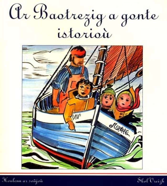 Couverture du livre « AR BAOTREZIG A GONTE ISTORIOU » de Combot/bonraisin, librairie Les Contes Infusés à Corte