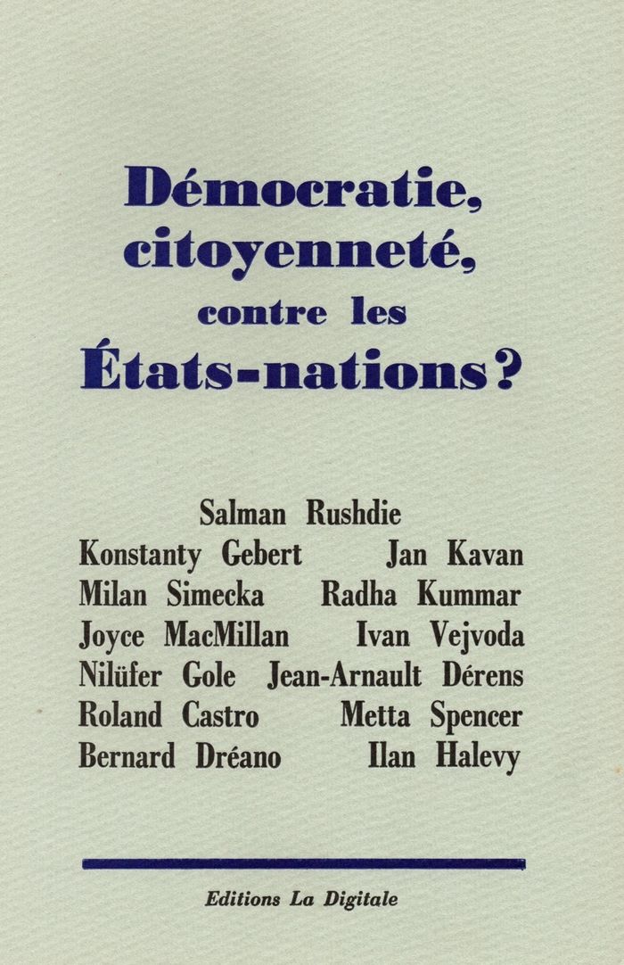 Couverture du livre « DEMOCRATIE, CITOYENNETE, CONTRE LES ETATS-NATIONS ? » de Collectif, librairie Les Contes Infusés à Corte