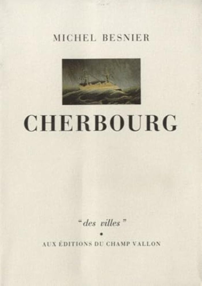 Couverture du livre « CHERBOURG » de Michel Besnier, librairie Les Contes Infusés à Corte