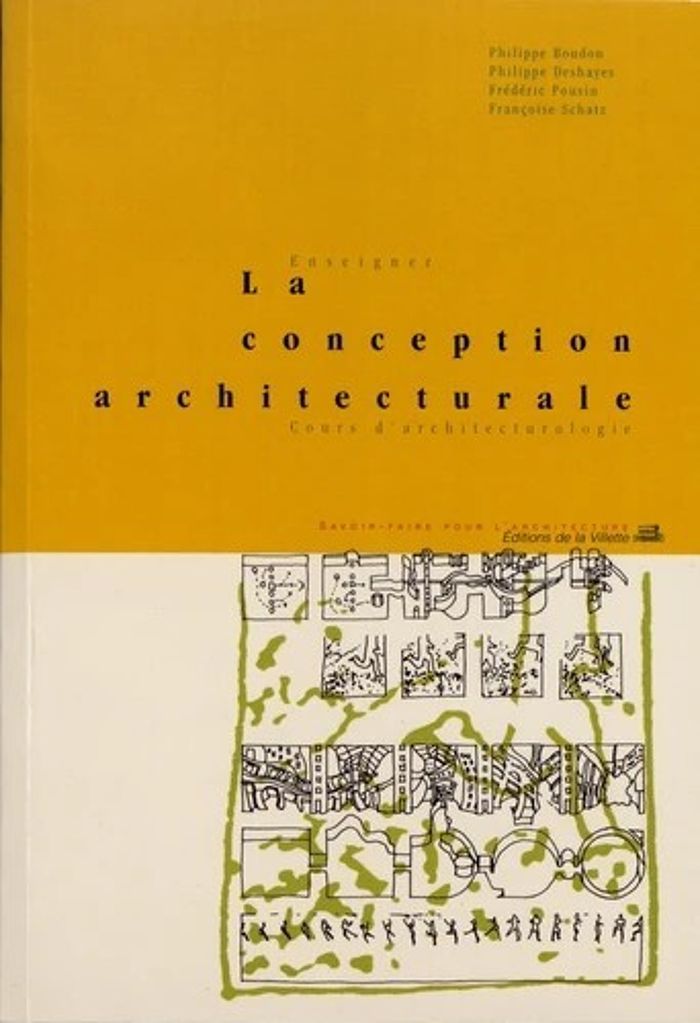 Couverture du livre « ENSEIGNER LA CONCEPTION ARCHITECTURALE » de Philippe Boudon, librairie Les Contes Infusés à Corte