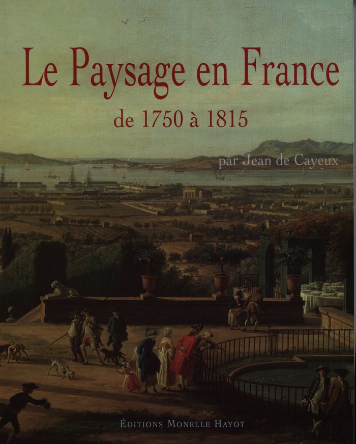 Couverture du livre « LE PAYSAGE EN FRANCE » de De Cayeux Jean, librairie Les Contes Infusés à Corte