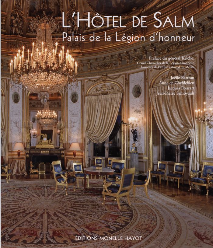 Couverture du livre « L' HOTEL DE SALM, PALAIS DE LA LEGION D'HONNEUR » de Collectif, librairie Les Contes Infusés à Corte