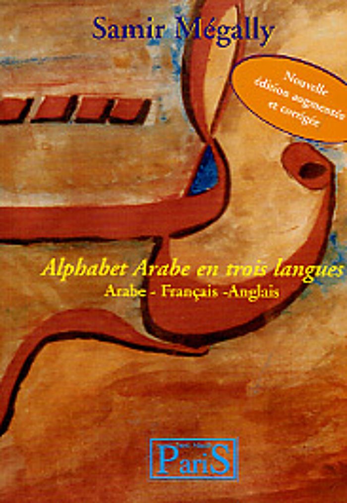 Couverture du livre « ALPHABET ARABE EN TROIS LANGUE » de Xxx, librairie Les Contes Infusés à Corte