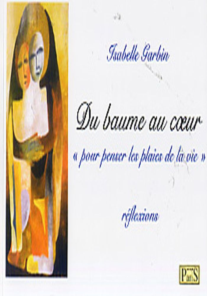 Couverture du livre « DU BAUME AU COEUR POUR PENSE », librairie Les Contes Infusés à Corte