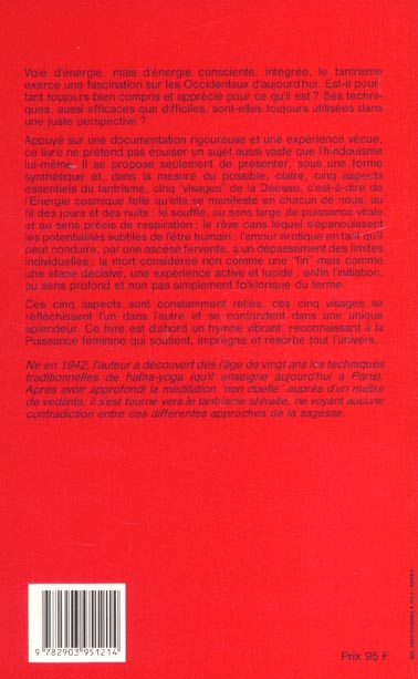 Quatrième de couverture de « CINQ VISAGES DE LA DEESSE - LE SOUFFLE, LE REVE, L'AMOUR, LA MORT, L'INITIATION SELON LE TANTRISME H »