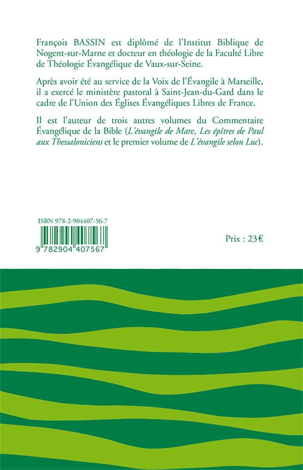 Quatrième de couverture de « L'EVANGILE SELON LUC. TOME 2. COMMENTAIRE BIBLIQUE CEB »