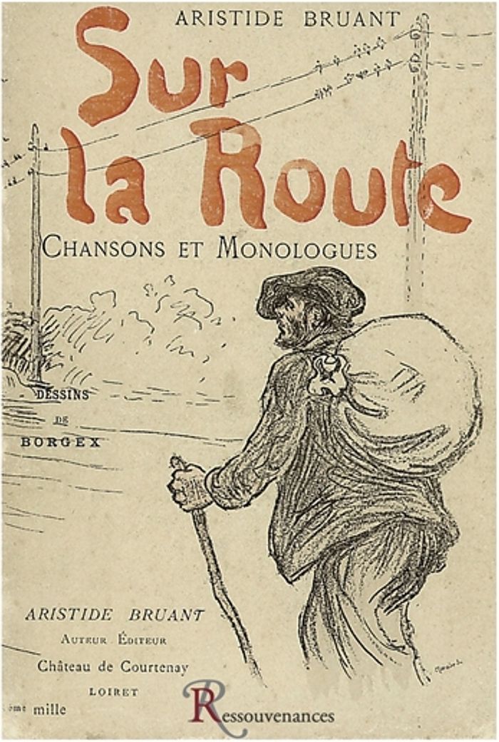 Couverture du livre « SUR LA ROUTE. CHANSONS » de Bruant-A, librairie Les Contes Infusés à Corte
