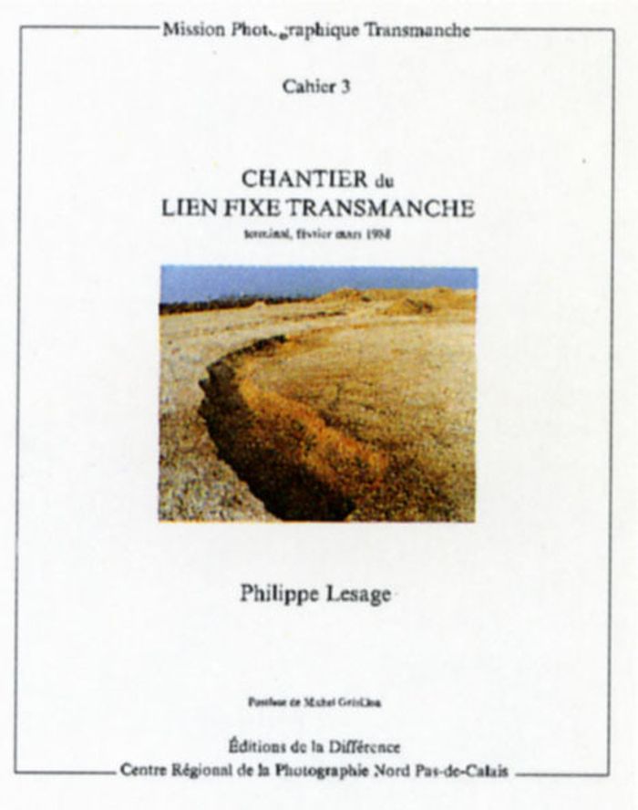 Couverture du livre « CHANTIER DU LIEN FIXE TRANSMANCHE » de Philippe Lesage, librairie Les Contes Infusés à Corte
