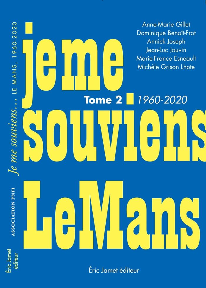Couverture du livre « Je me souviens : Le Mans » de [textes choisis, librairie Les Contes Infusés à Corte