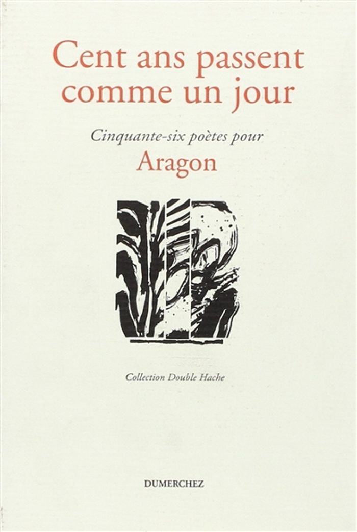 Couverture du livre « CENT ANS PASSENT COMME UN JOUR 56 POET » de Collectif, librairie Les Contes Infusés à Corte