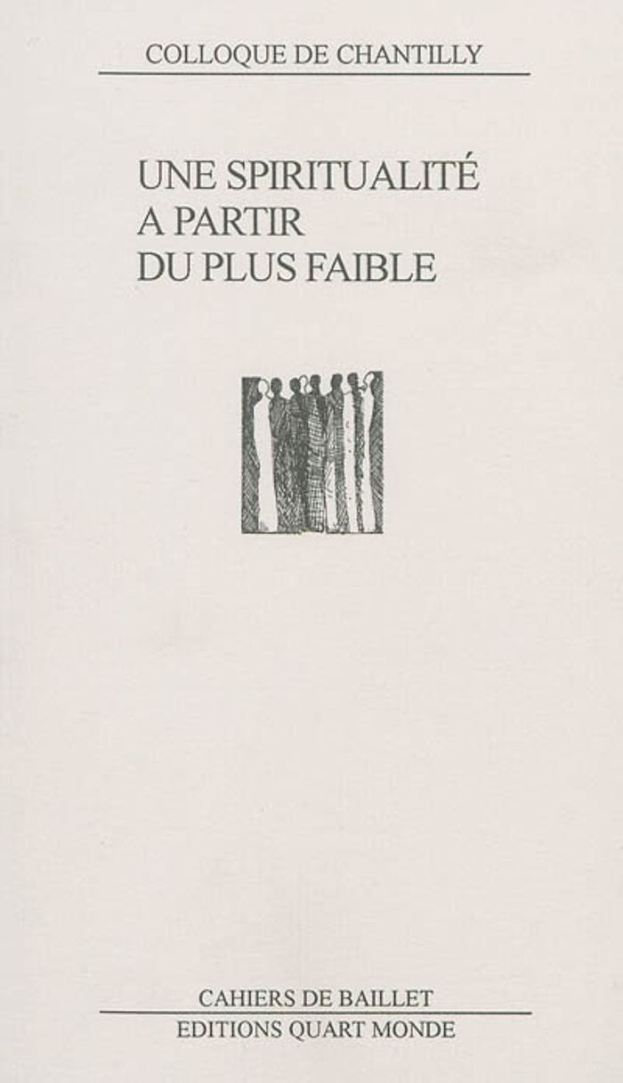Couverture du livre « UNE SPIRITUALITE A PARTIR DU PLUS FAIBLE », librairie Les Contes Infusés à Corte