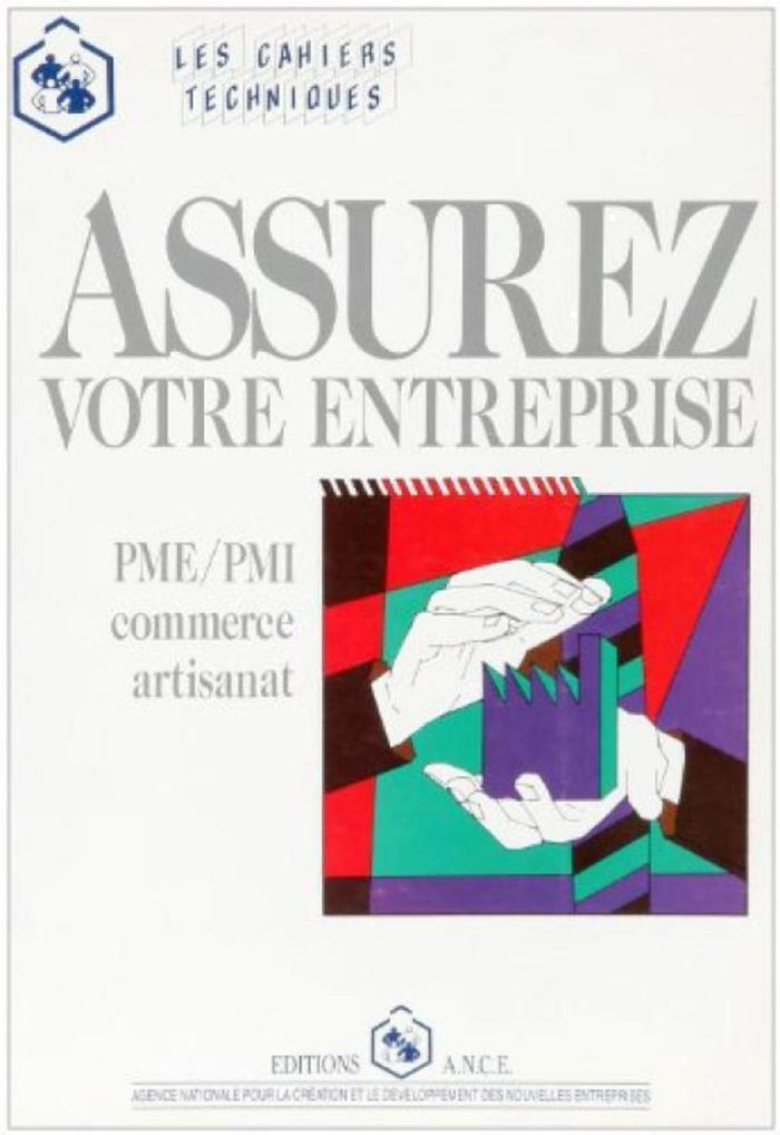 Couverture du livre « ASSUREZ VOTRE ENTREPRISE » de Ance-Ct, librairie Les Contes Infusés à Corte
