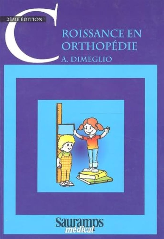 Couverture du livre « LA CROISSANCE EN ORTHOPEDIE 2 EME EDITION », librairie Les Contes Infusés à Corte