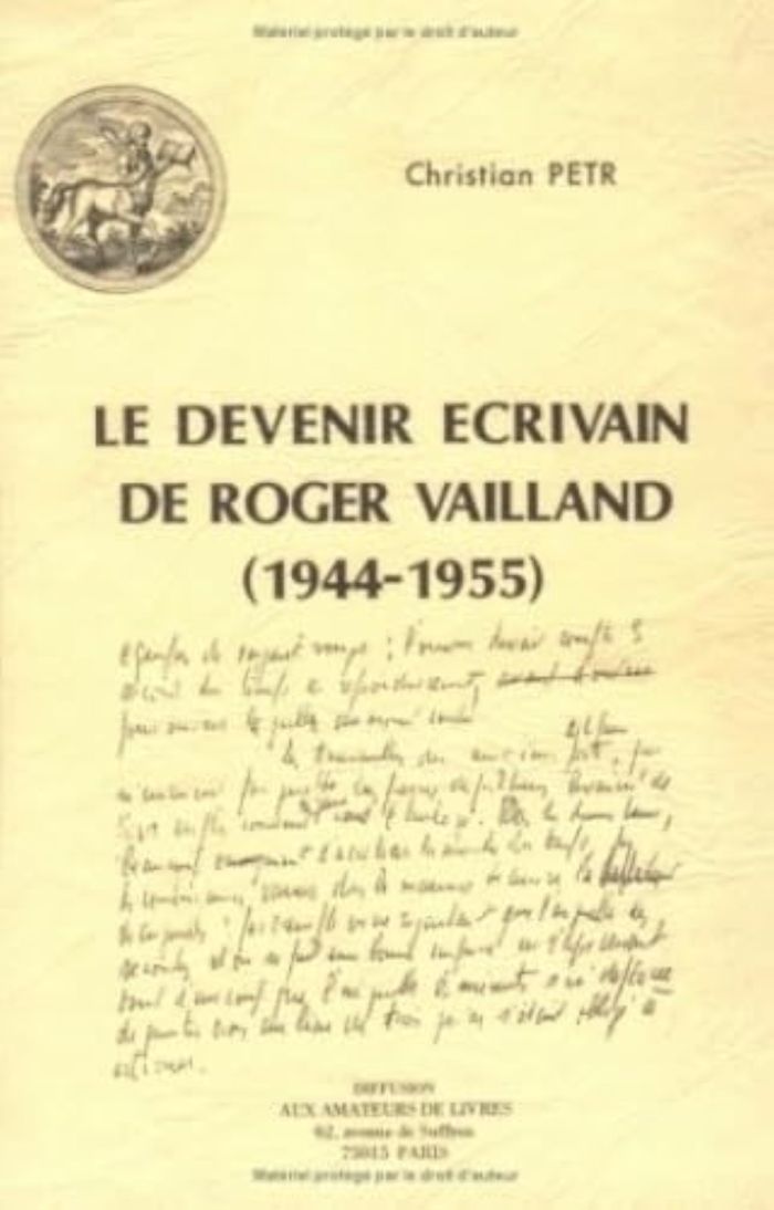 Couverture du livre « LE DEVENIR ECRIVAIN DE ROGER VAILLAND (1944-1955) », librairie Les Contes Infusés à Corte