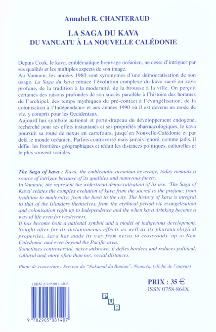 Quatrième de couverture de « LA SAGA DU KAVA. DU VANUATU A LA NOUVELLE-CALEDONIE »