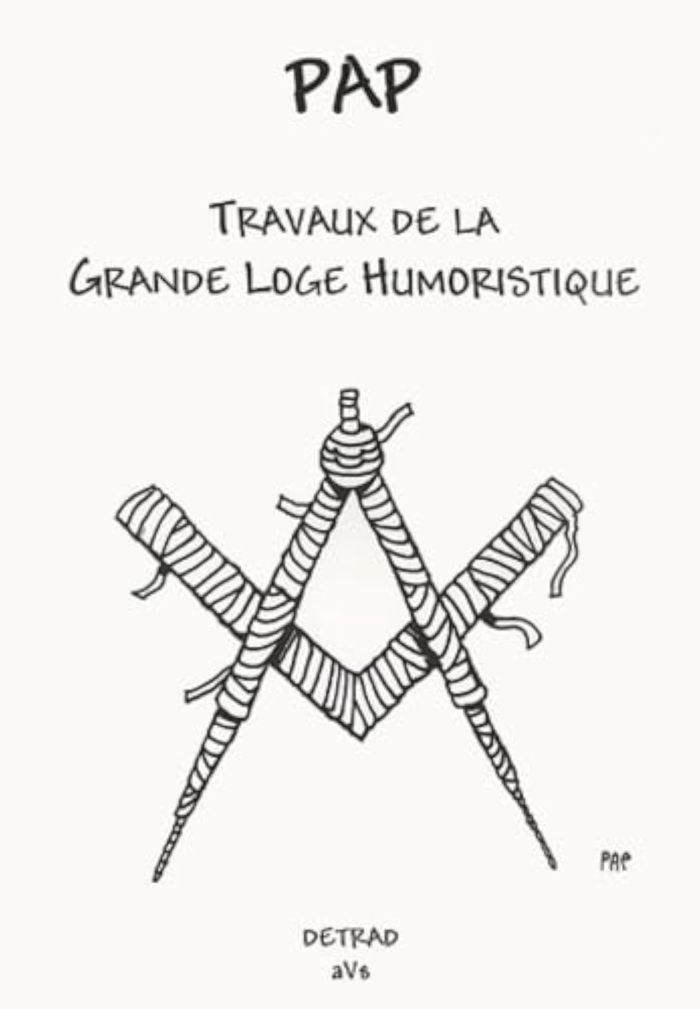 Couverture du livre « TRAVAUX DE LA GRANDE LOGE HUMORISTIQUE », librairie Les Contes Infusés à Corte