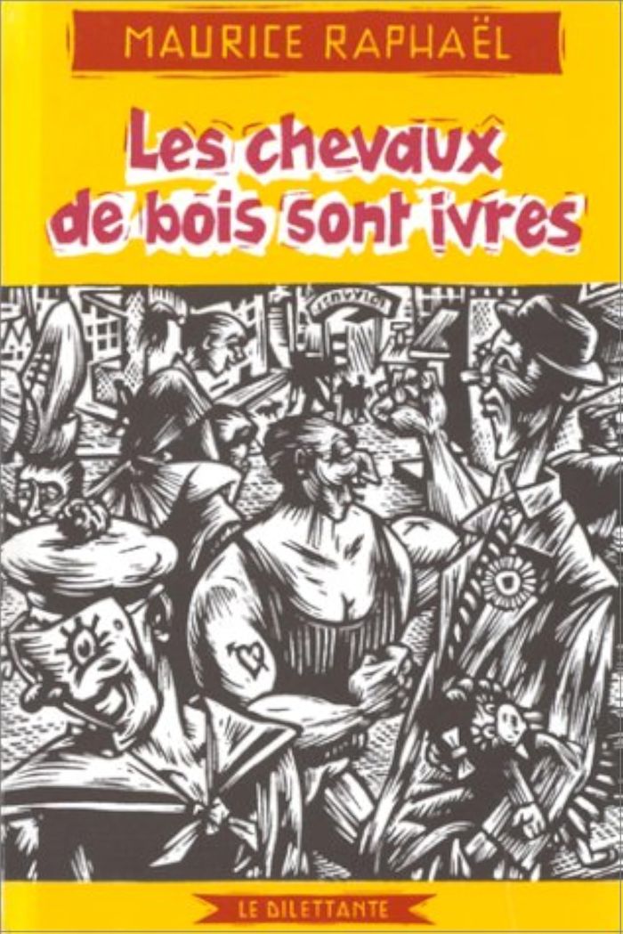 Couverture du livre « LES CHEVAUX DE BOIS SONT IVRES » de Maurice Raphael, librairie Les Contes Infusés à Corte