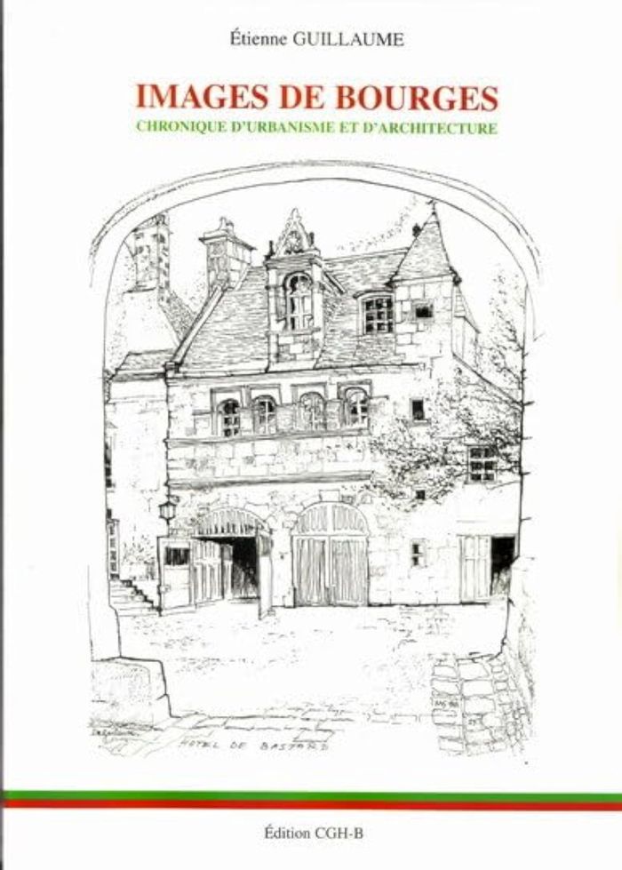 Couverture du livre « IMAGES DE BOURGES », librairie Les Contes Infusés à Corte