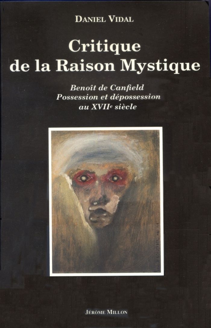 Couverture du livre « CRITIQUE DE LA RAISON MYSTIQUE » de Daniel Vidal, librairie Les Contes Infusés à Corte