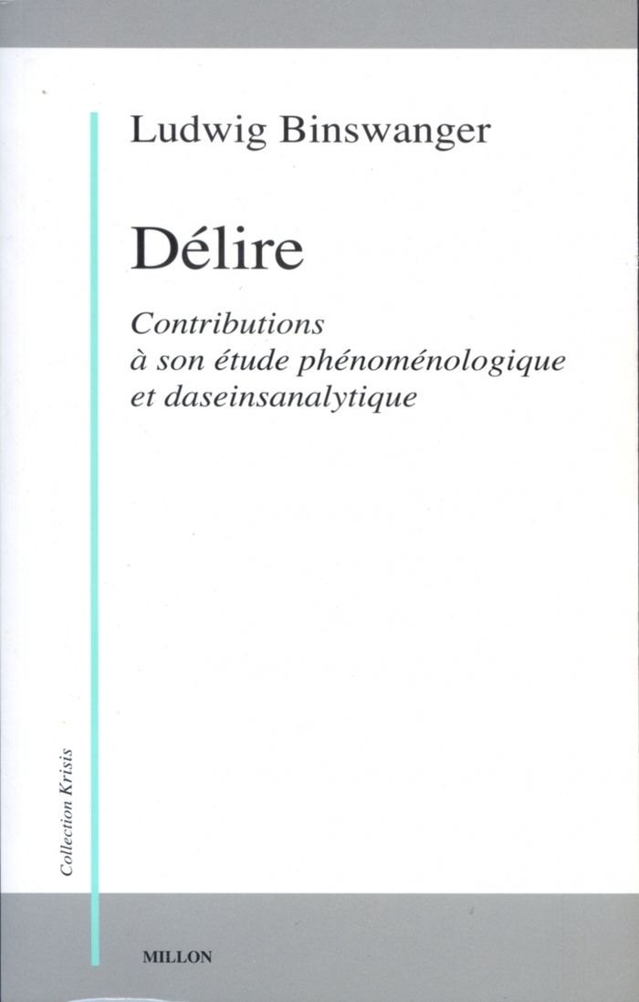 Couverture du livre « DELIRE » de Ludwig Binswanger, librairie Les Contes Infusés à Corte