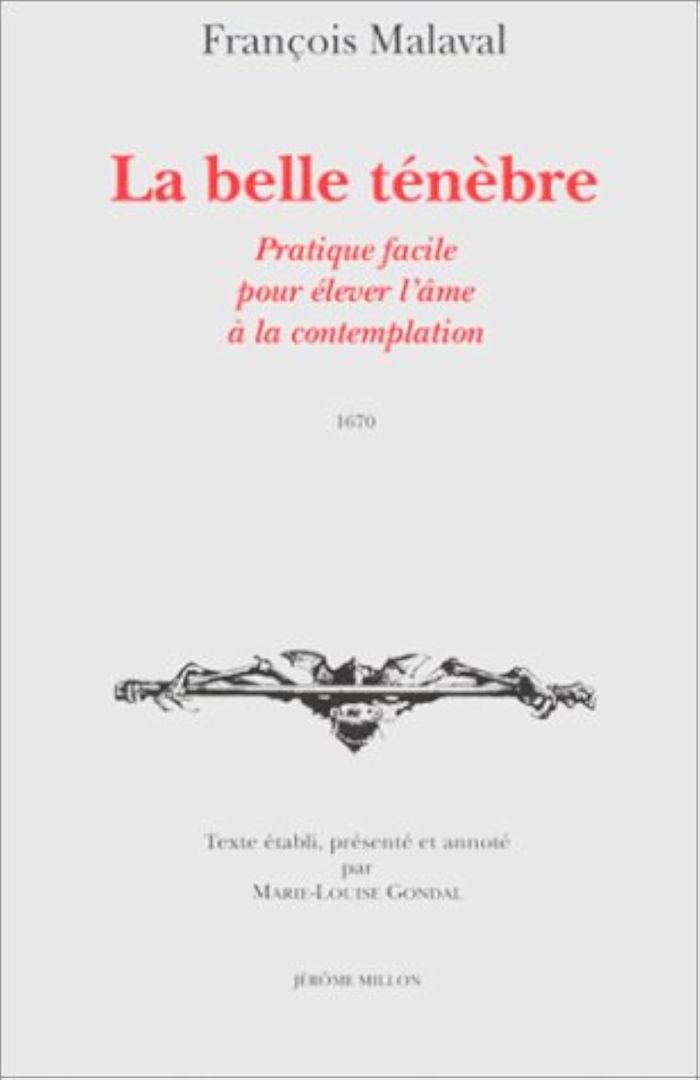 Couverture du livre « LA BELLE TENEBRE » de Francois Malaval, librairie Les Contes Infusés à Corte