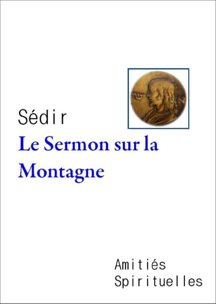 Couverture du livre « LE SERMON SUR LA MONTAGNE » de Sedir, librairie Les Contes Infusés à Corte