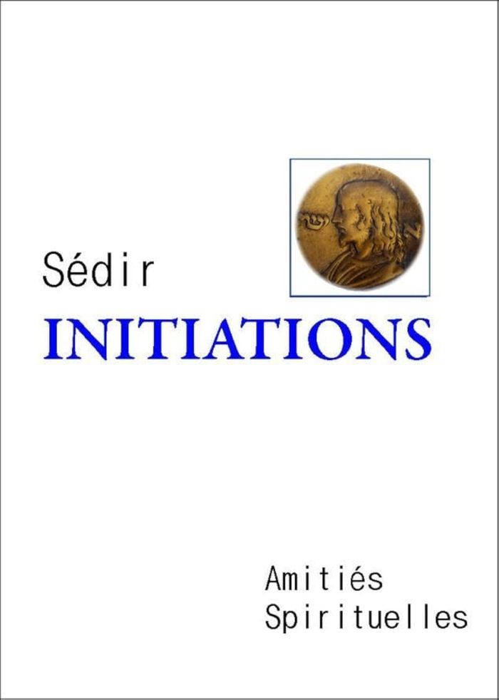 Couverture du livre « INITIATIONS » de Sedir, librairie Les Contes Infusés à Corte