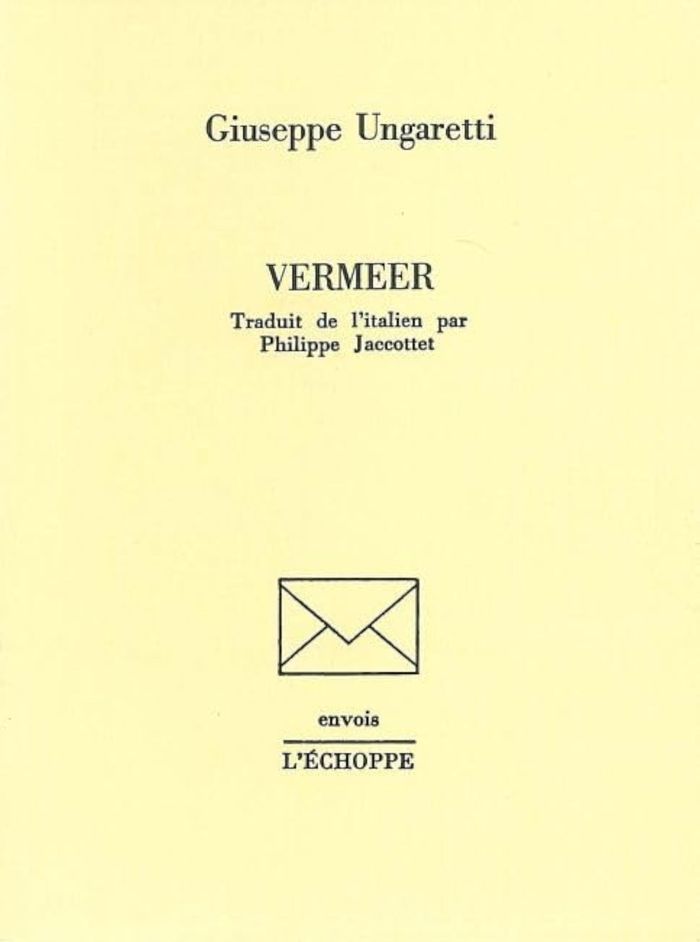 Couverture du livre « VERMEER » de Giuseppe Ungaretti, librairie Les Contes Infusés à Corte