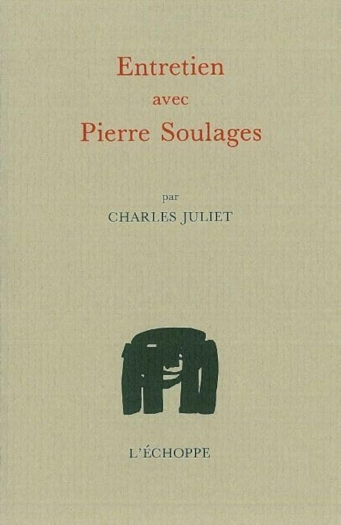 Couverture du livre « ENTRETIEN AVEC PIERRE SOULAGES » de Charles Juliet, librairie Les Contes Infusés à Corte