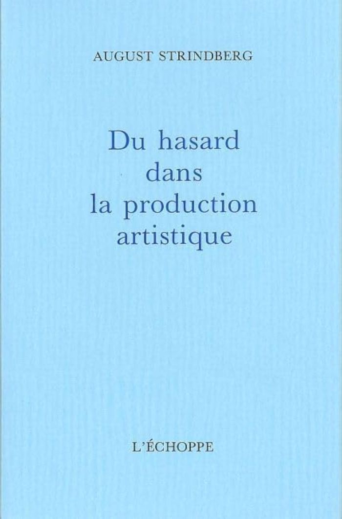 Couverture du livre « DU HASARD DANS LA PRODUCTION ARTISTIQUE », librairie Les Contes Infusés à Corte