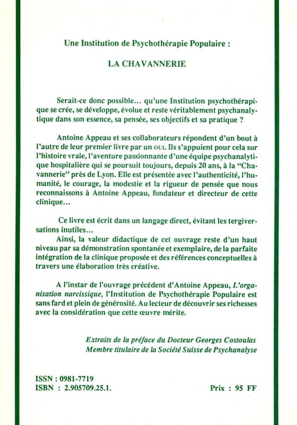 Quatrième de couverture de « UNE INSTITUTION DE PSYCHOTHERAPIE POPULAIRE LA CHAVANNERIE T1 - UNE INSTITUTION DE PSYCHOTHERAPIE PO »