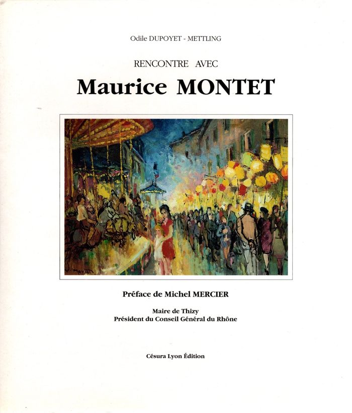Couverture du livre « RENCONTRE AVEC MAURICE MONTET », librairie Les Contes Infusés à Corte