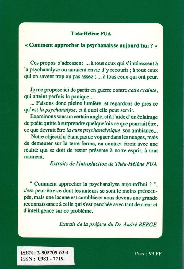 Quatrième de couverture de « COMMENT APPROCHER LA PSYCHANALYSE AUJOURD'HUI ? »