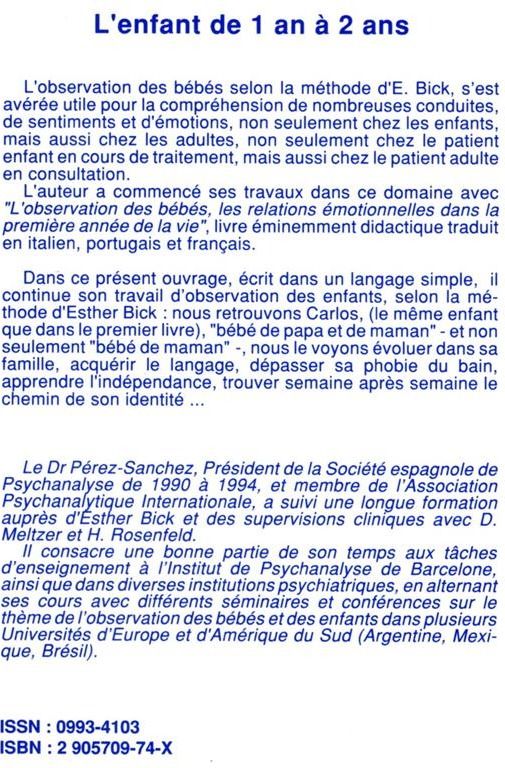 Quatrième de couverture de « ENFANT DE 1 AN A 2 ANS (L') - TRADUCTION DE L'ESPAGNOL DIRIGEE PAR ANNE CLANCIER »