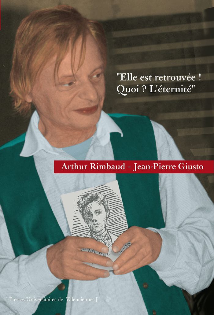 Couverture du livre « LA ELLE EST RETROUVEE ! QUOI ? L'ETERNITE » de Jean-Pierre Giusto, librairie Les Contes Infusés à Corte
