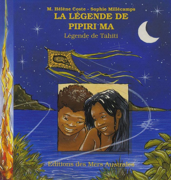 Couverture du livre « LEGENDE DE PIPIRIMA (LA) - LIVRE » de Xxx, librairie Les Contes Infusés à Corte