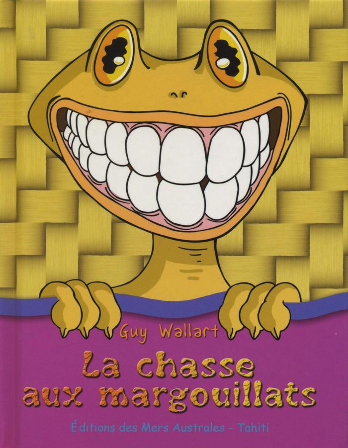 Couverture du livre « CHASSE AUX MARGOUILLATS (LA) - LIVRE » de Xxx, librairie Les Contes Infusés à Corte