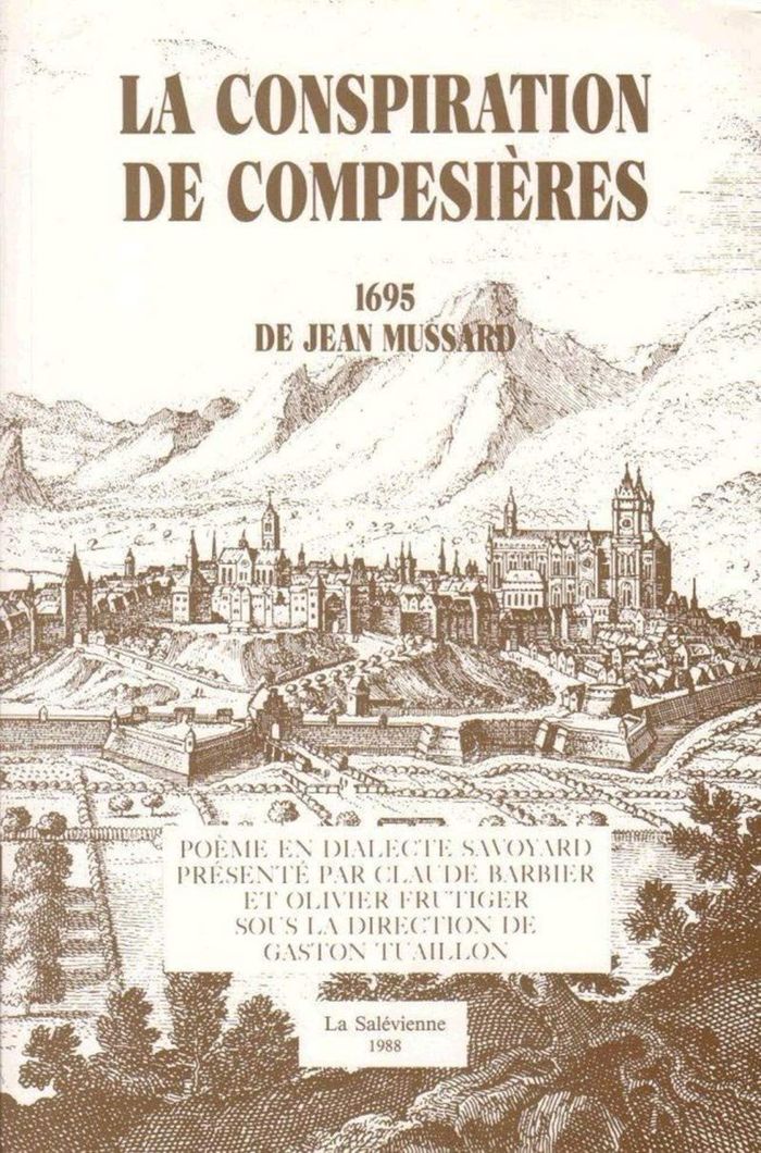 Couverture du livre « LA CONSPIRATION DE COMPESIERES, POEME SATIRIQUE EN DIALECTE SAVOYARD QUI RELATE L ATTAQUE DE GENEV », librairie Les Contes Infusés à Corte