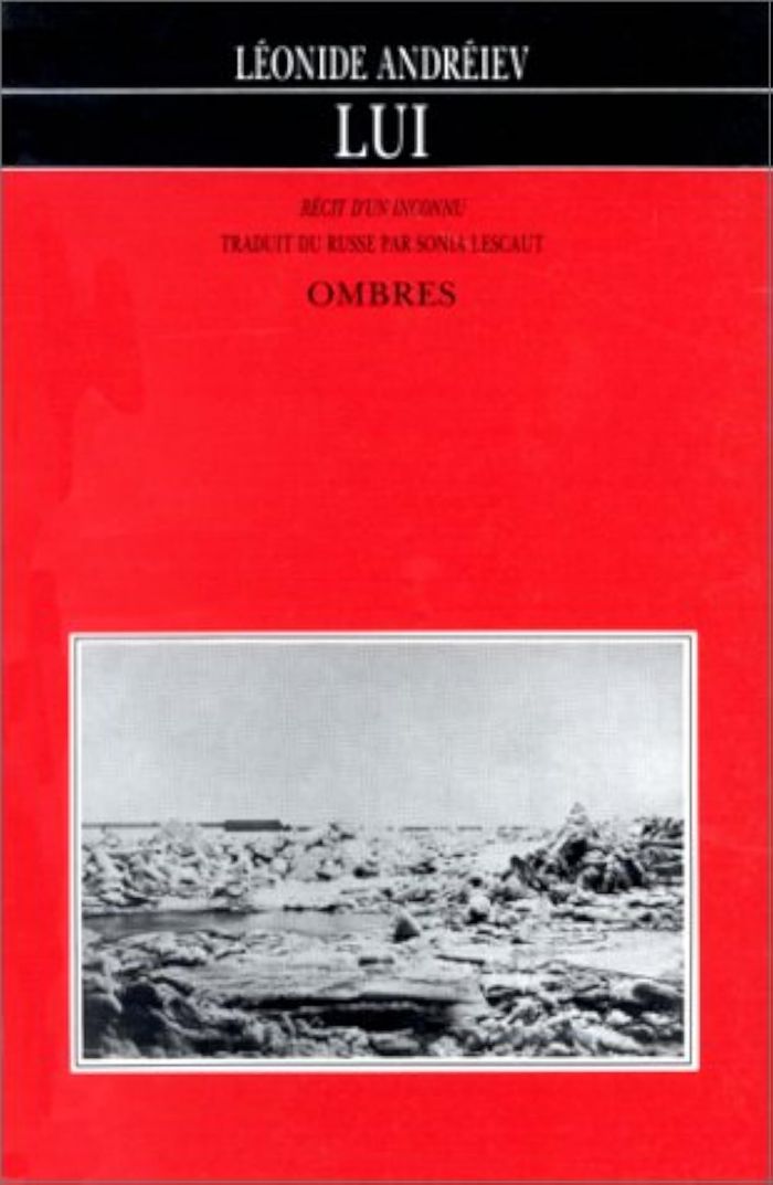Couverture du livre « LUI - RECIT D'UN INCONNU » de Leonide Andreiev, librairie Les Contes Infusés à Corte