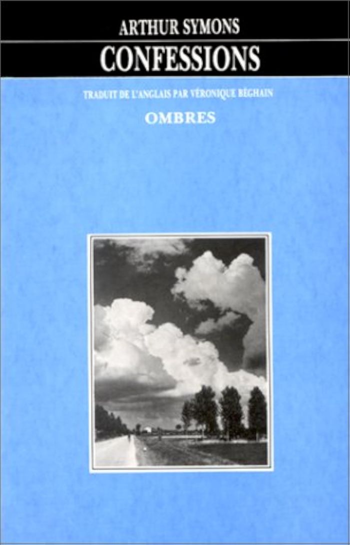 Couverture du livre « CONFESSIONS » de Arthur Symons, librairie Les Contes Infusés à Corte