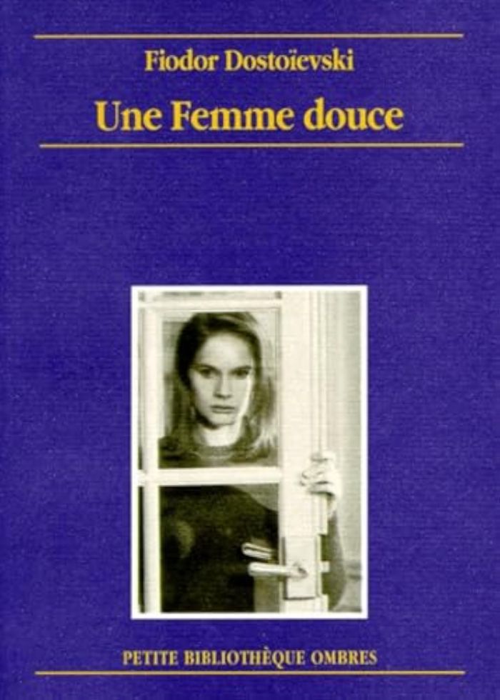 Couverture du livre « UNE FEMME DOUCE » de Fiodor Dostoievski, librairie Les Contes Infusés à Corte