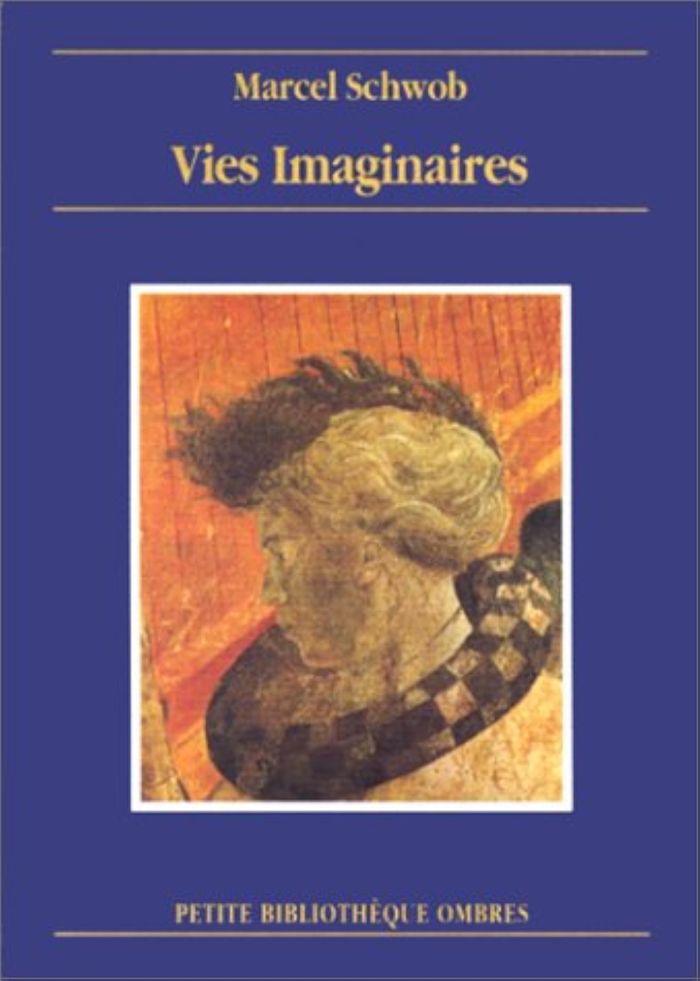 Couverture du livre « VIES IMAGINAIRES » de Marcel Schwob, librairie Les Contes Infusés à Corte