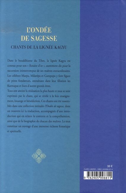 Quatrième de couverture de « ONDEE DE SAGESSE - CHANTS DE LA LIGNEE KAGYU »