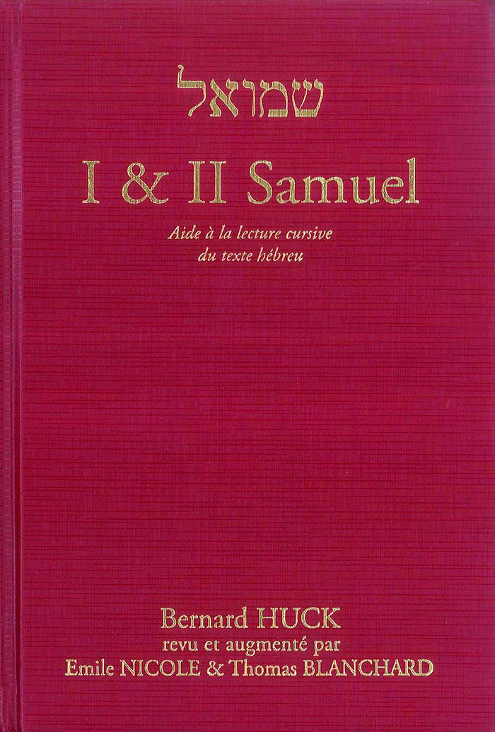 Couverture du livre « 1 ET 2 SAMUEL - AIDE A LA LECTURE CURSIVE DU TEXTE HEBREU » de Club Des Hebraisants, librairie Les Contes Infusés à Corte