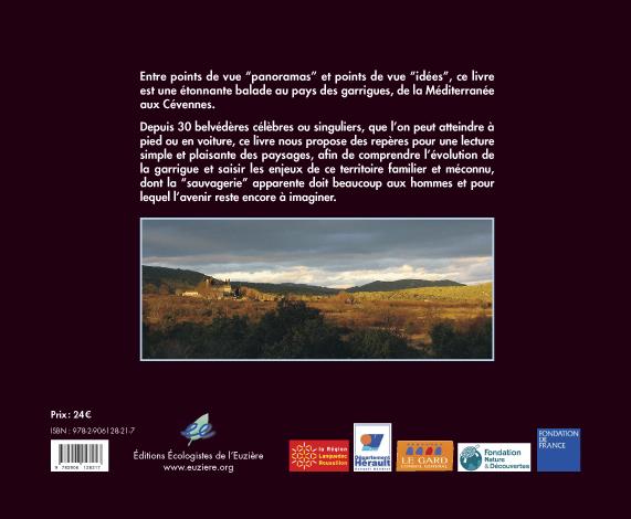 Quatrième de couverture de « POINTS DE VUE SUR LA GARRIGUE, 30 PANORAMAS DU GARD ET DE L'HERAULT »