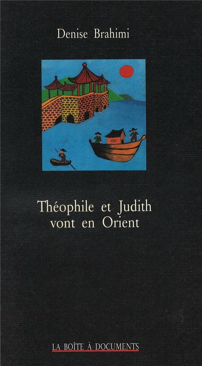 Couverture du livre « THEOPHILE ET JUDITH VONT EN ORIENT » de Xxx, librairie Les Contes Infusés à Corte