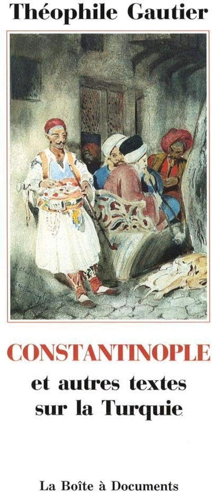 Couverture du livre « CONSTANTINOPLE - ET AUTRES TEXTES DE LA TURQUIE » de Xxx, librairie Les Contes Infusés à Corte