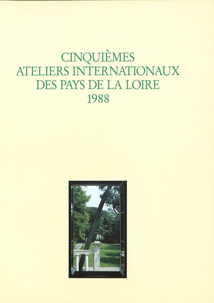 Couverture du livre « VE ATELIERS INTERNATIONAUX DU FRAC DES PAYS DE LA LOIRE », librairie Les Contes Infusés à Corte